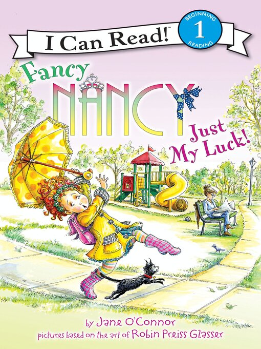 Jane O'Connor创作的Just My Luck!作品的详细信息 - 可供借阅